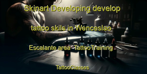 Skinart Developing develop tattoo skils in Wenceslao Escalante area | TattooTraining | TattooClasses | SkinartTraining-Argentina