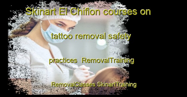 Skinart El Chiflon courses on tattoo removal safety practices | #RemovalTraining #RemovalClasses #SkinartTraining-Argentina