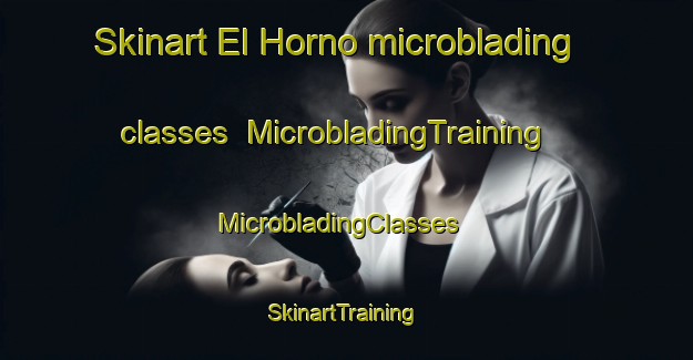 Skinart El Horno microblading classes | MicrobladingTraining | MicrobladingClasses | SkinartTraining-Argentina