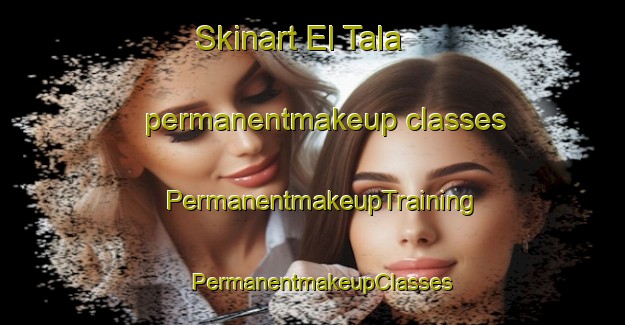 Skinart El Tala permanentmakeup classes | PermanentmakeupTraining | PermanentmakeupClasses | SkinartTraining-Argentina