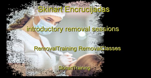 Skinart Encrucijadas introductory removal sessions | #RemovalTraining #RemovalClasses #SkinartTraining-Argentina