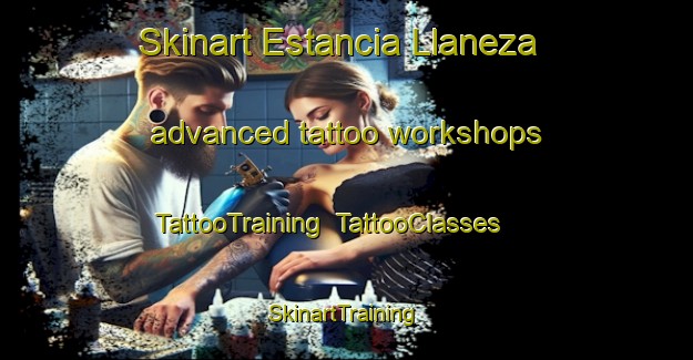 Skinart Estancia Llaneza advanced tattoo workshops | TattooTraining | TattooClasses | SkinartTraining-Argentina