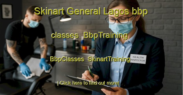 Skinart General Lagos bbp classes | BbpTraining | BbpClasses | SkinartTraining-Argentina
