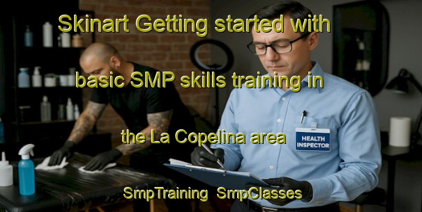 Skinart Getting started with basic SMP skills training in the La Copelina area | SmpTraining | SmpClasses | SkinartTraining-Argentina