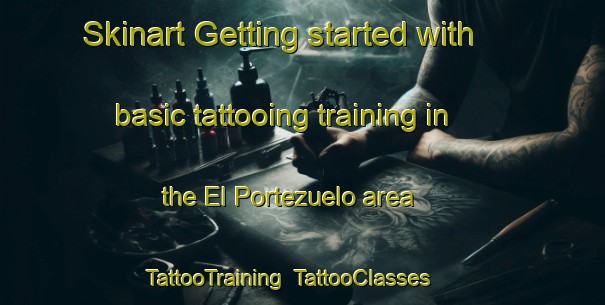 Skinart Getting started with basic tattooing training in the El Portezuelo area | TattooTraining | TattooClasses | SkinartTraining-Argentina