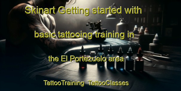 Skinart Getting started with basic tattooing training in the El Portezuelo area | TattooTraining | TattooClasses | SkinartTraining-Argentina