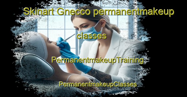 Skinart Gnecco permanentmakeup classes | #PermanentmakeupTraining #PermanentmakeupClasses #SkinartTraining-Argentina