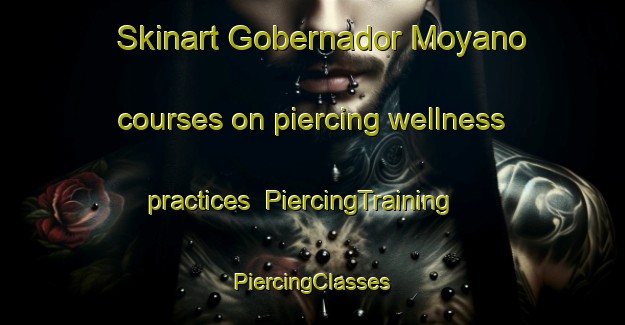 Skinart Gobernador Moyano courses on piercing wellness practices | #PiercingTraining #PiercingClasses #SkinartTraining-Argentina