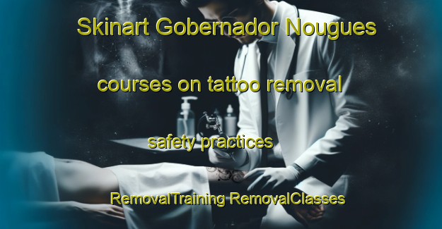 Skinart Gobernador Nougues courses on tattoo removal safety practices | #RemovalTraining #RemovalClasses #SkinartTraining-Argentina