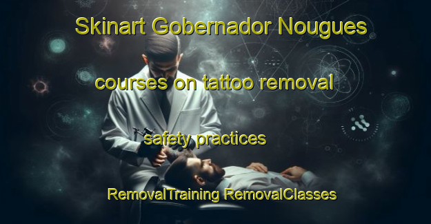 Skinart Gobernador Nougues courses on tattoo removal safety practices | #RemovalTraining #RemovalClasses #SkinartTraining-Argentina