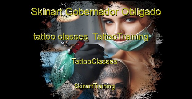 Skinart Gobernador Obligado tattoo classes | TattooTraining | TattooClasses | SkinartTraining-Argentina