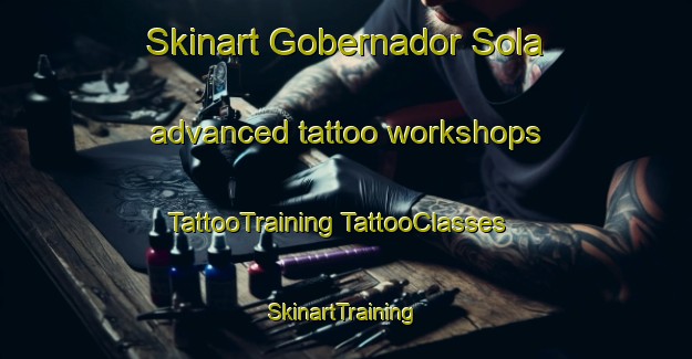 Skinart Gobernador Sola advanced tattoo workshops | #TattooTraining #TattooClasses #SkinartTraining-Argentina