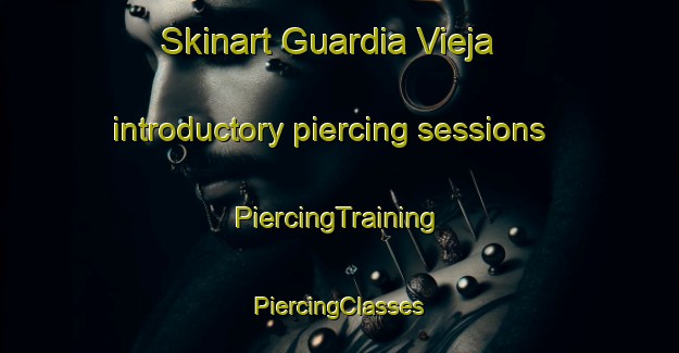 Skinart Guardia Vieja introductory piercing sessions | #PiercingTraining #PiercingClasses #SkinartTraining-Argentina