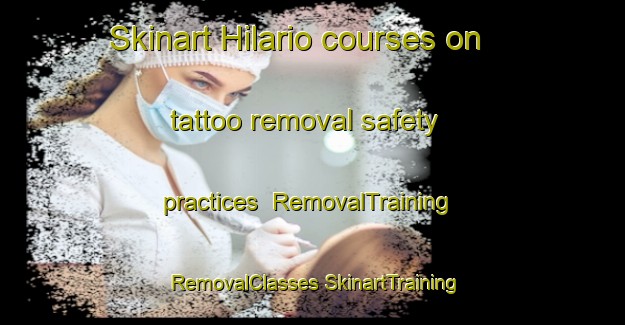 Skinart Hilario courses on tattoo removal safety practices | #RemovalTraining #RemovalClasses #SkinartTraining-Argentina