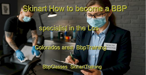 Skinart How to become a BBP specialist in the Los Colorados area | BbpTraining | BbpClasses | SkinartTraining-Argentina