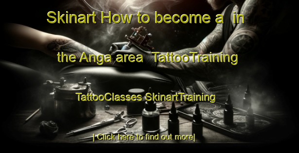 Skinart How to become a  in the Anga area | #TattooTraining #TattooClasses #SkinartTraining-Argentina