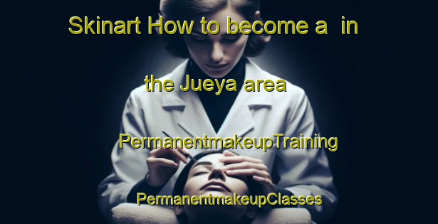 Skinart How to become a  in the Jueya area | #PermanentmakeupTraining #PermanentmakeupClasses #SkinartTraining-Argentina