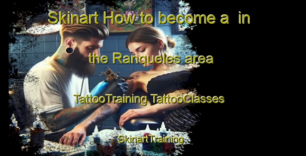 Skinart How to become a  in the Ranqueles area | #TattooTraining #TattooClasses #SkinartTraining-Argentina