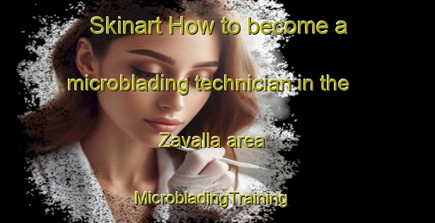 Skinart How to become a microblading technician in the Zavalla area | MicrobladingTraining | MicrobladingClasses | SkinartTraining-Argentina