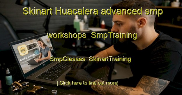 Skinart Huacalera advanced smp workshops | SmpTraining | SmpClasses | SkinartTraining-Argentina