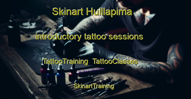 Skinart Huillapima introductory tattoo sessions | TattooTraining | TattooClasses | SkinartTraining-Argentina