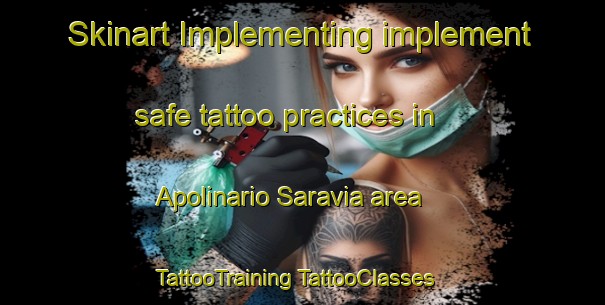 Skinart Implementing implement safe tattoo practices in Apolinario Saravia area | #TattooTraining #TattooClasses #SkinartTraining-Argentina