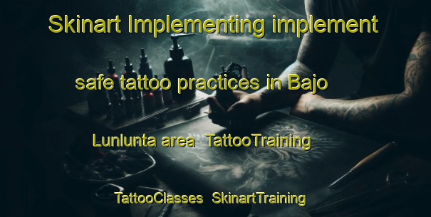 Skinart Implementing implement safe tattoo practices in Bajo Lunlunta area | TattooTraining | TattooClasses | SkinartTraining-Argentina