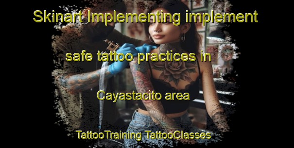 Skinart Implementing implement safe tattoo practices in Cayastacito area | #TattooTraining #TattooClasses #SkinartTraining-Argentina