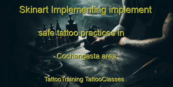 Skinart Implementing implement safe tattoo practices in Cochangasta area | #TattooTraining #TattooClasses #SkinartTraining-Argentina