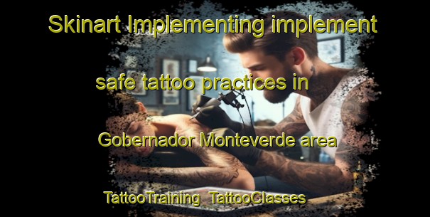 Skinart Implementing implement safe tattoo practices in Gobernador Monteverde area | TattooTraining | TattooClasses | SkinartTraining-Argentina