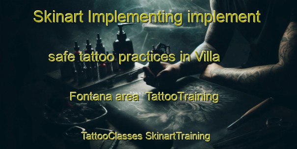 Skinart Implementing implement safe tattoo practices in Villa Fontana area | #TattooTraining #TattooClasses #SkinartTraining-Argentina