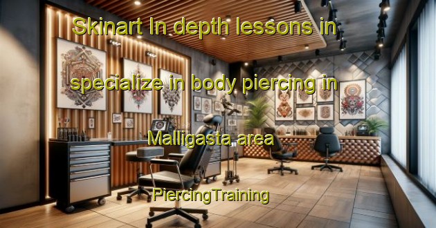 Skinart In-depth lessons in specialize in body piercing in Malligasta area | PiercingTraining | PiercingClasses | SkinartTraining-Argentina
