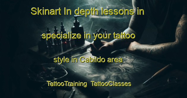 Skinart In-depth lessons in specialize in your tattoo style in Cabildo area | TattooTraining | TattooClasses | SkinartTraining-Argentina