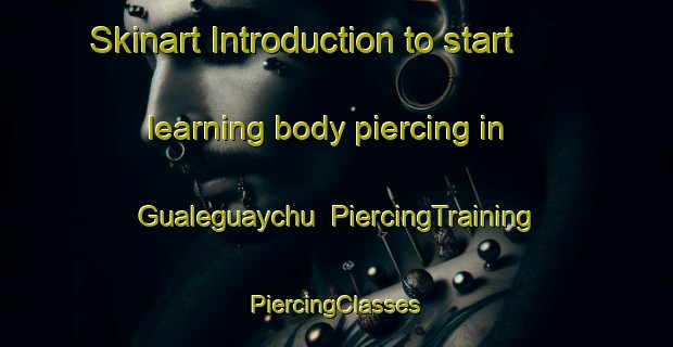 Skinart Introduction to start learning body piercing in Gualeguaychu | #PiercingTraining #PiercingClasses #SkinartTraining-Argentina