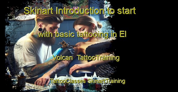 Skinart Introduction to start with basic tattooing in El Volcan | #TattooTraining #TattooClasses #SkinartTraining-Argentina