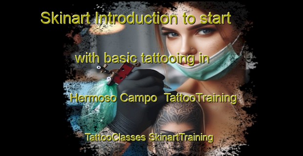 Skinart Introduction to start with basic tattooing in Hermoso Campo | #TattooTraining #TattooClasses #SkinartTraining-Argentina