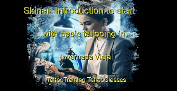 Skinart Introduction to start with basic tattooing in Invernada Vieja | #TattooTraining #TattooClasses #SkinartTraining-Argentina