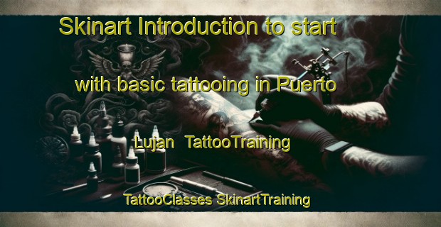 Skinart Introduction to start with basic tattooing in Puerto Lujan | #TattooTraining #TattooClasses #SkinartTraining-Argentina