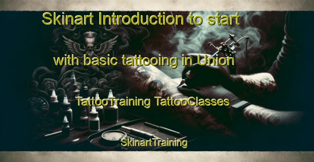 Skinart Introduction to start with basic tattooing in Union | #TattooTraining #TattooClasses #SkinartTraining-Argentina