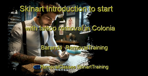 Skinart Introduction to start with tattoo removal in Colonia Baranda | #RemovalTraining #RemovalClasses #SkinartTraining-Argentina