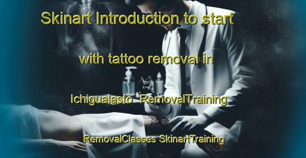 Skinart Introduction to start with tattoo removal in Ichigualasto | #RemovalTraining #RemovalClasses #SkinartTraining-Argentina