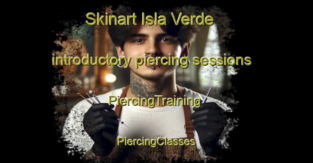 Skinart Isla Verde introductory piercing sessions | #PiercingTraining #PiercingClasses #SkinartTraining-Argentina