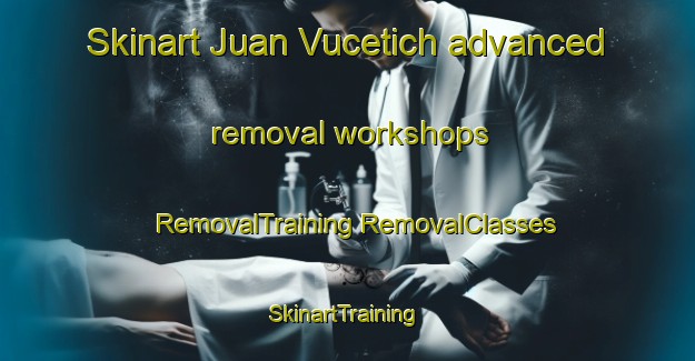 Skinart Juan Vucetich advanced removal workshops | #RemovalTraining #RemovalClasses #SkinartTraining-Argentina