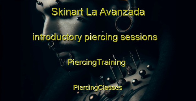 Skinart La Avanzada introductory piercing sessions | #PiercingTraining #PiercingClasses #SkinartTraining-Argentina