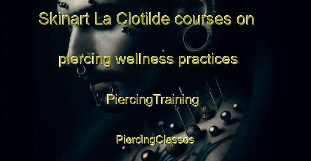 Skinart La Clotilde courses on piercing wellness practices | #PiercingTraining #PiercingClasses #SkinartTraining-Argentina