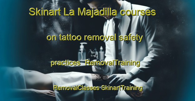 Skinart La Majadilla courses on tattoo removal safety practices | #RemovalTraining #RemovalClasses #SkinartTraining-Argentina