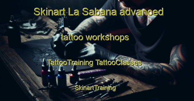 Skinart La Sabana advanced tattoo workshops | #TattooTraining #TattooClasses #SkinartTraining-Argentina