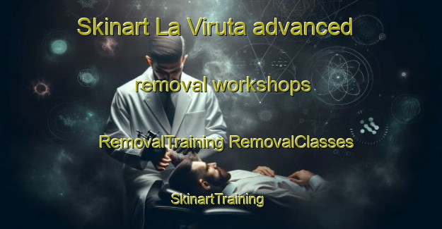 Skinart La Viruta advanced removal workshops | #RemovalTraining #RemovalClasses #SkinartTraining-Argentina