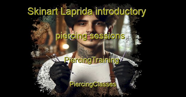 Skinart Laprida introductory piercing sessions | #PiercingTraining #PiercingClasses #SkinartTraining-Argentina