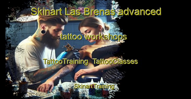 Skinart Las Brenas advanced tattoo workshops | TattooTraining | TattooClasses | SkinartTraining-Argentina